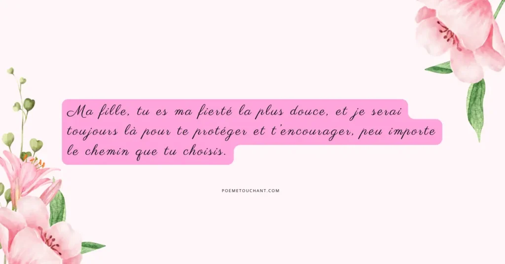 Message de fierté d'un papa pour sa fille