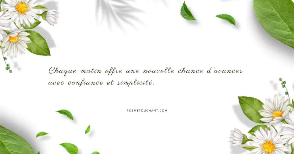 Belle phrase inspirante pour dire bonjour
