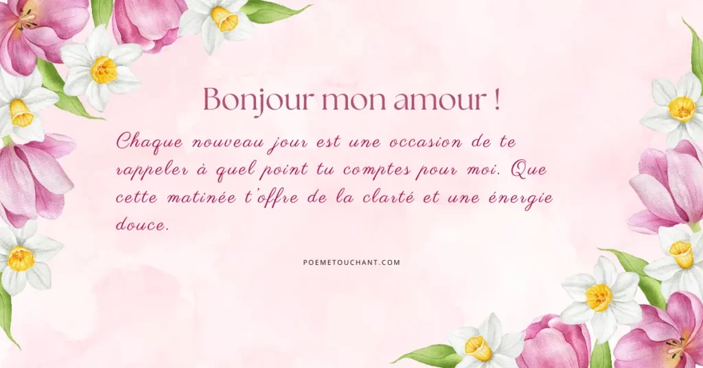 Message de bonjour touchant pour elle