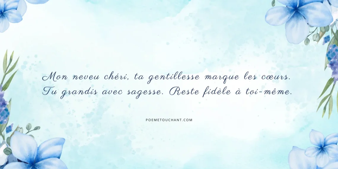 citations touchantes pour mon neveu