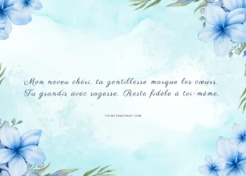 citations touchantes pour mon neveu