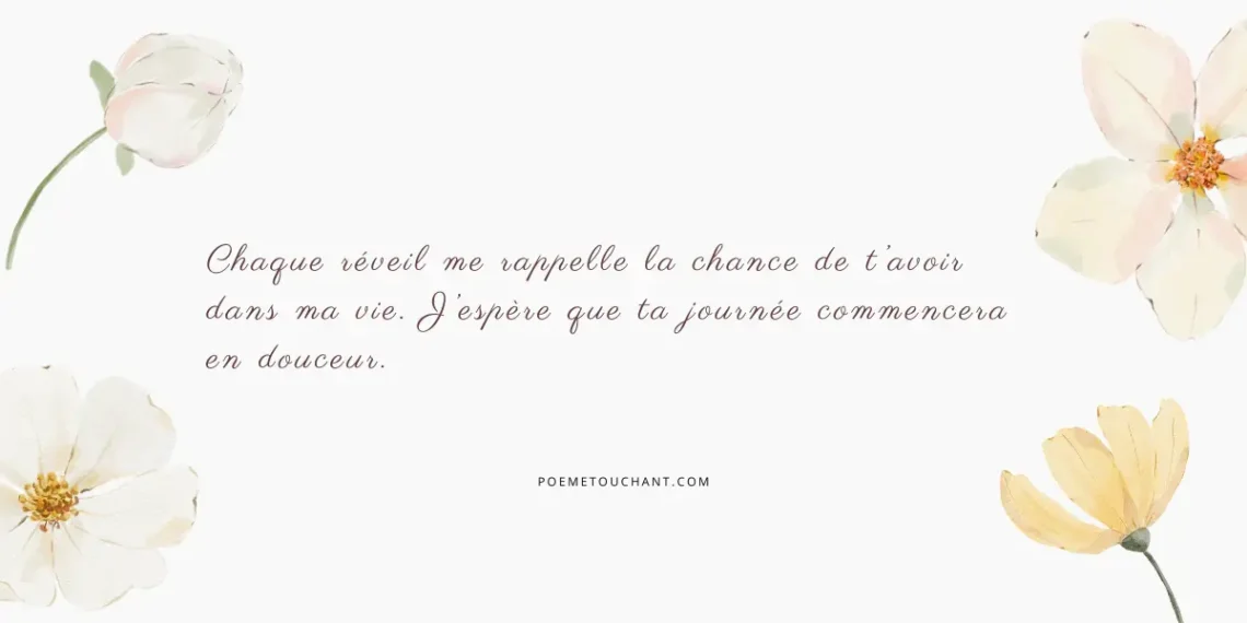 Messages de bonjour touchants